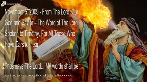 My Words shall be as Fire in the Mouths of My Witnesses 🎺 Trumpet Call of God