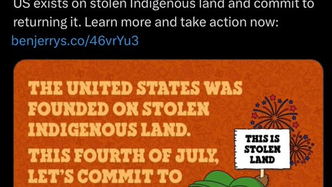 NewsFlash - Ben & Jerry’s Calls for the US to Return Stolen US Land - Get Bent B&J