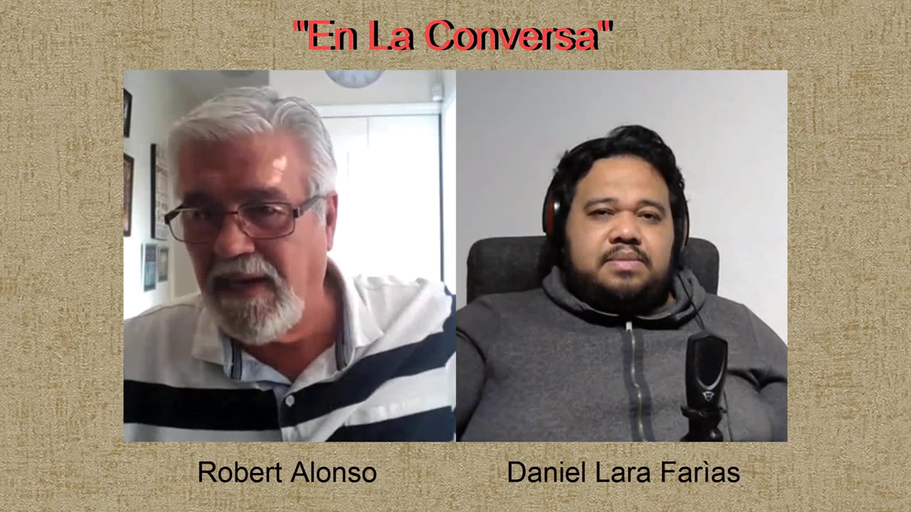 2019 M05 May - En La Conversa con Daniel Lara Farías - No. No. 32