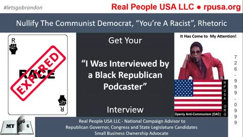 Nullify The Communist Democrat, “You’re A Racist”, Rhetoric