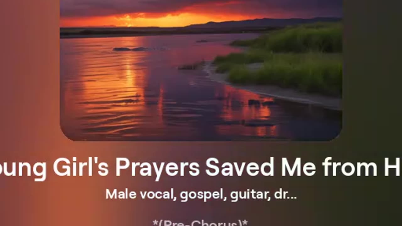 Young Girls Prayers Saved Me From Hell - Song