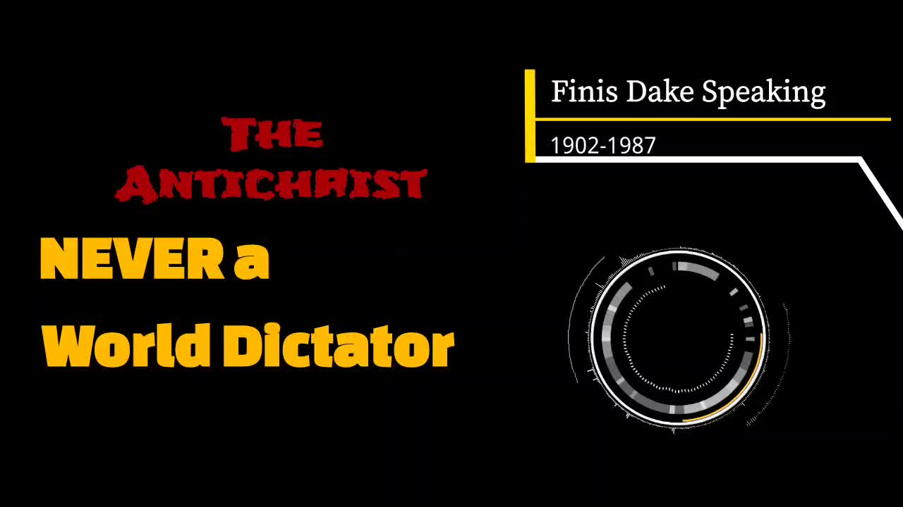 Antichrist NOT a World Dictator