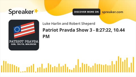 Patriot Pravda Show 3 Season 1