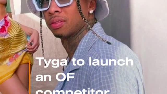 Tyga to launch an OF competitorLplatform