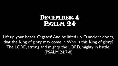 Advent Devotions on the Psalms: December 4, Psalm 24