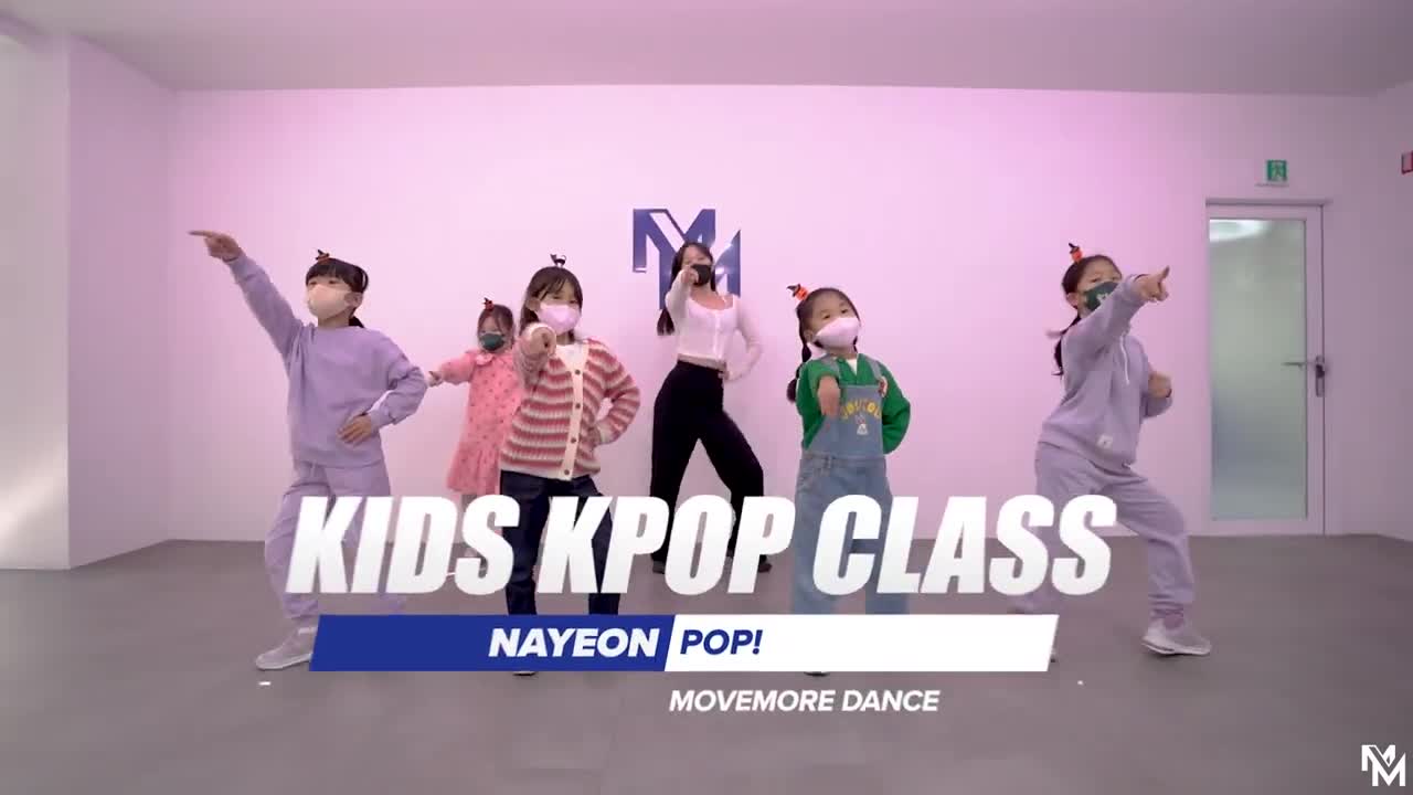 [무브모어] 나연 - POP! - KIDS KPOP Class (1)