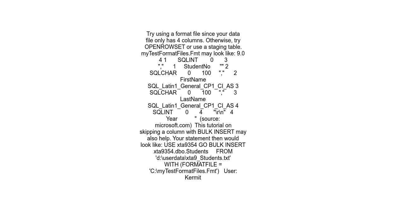 Bulk load data conversion error type mismatch or invalid character for the specified codepage for r