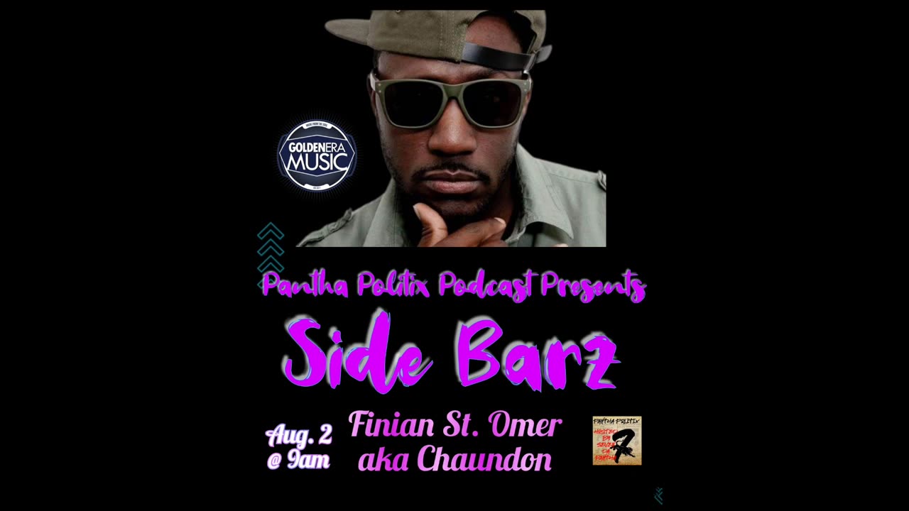 Side Barz Episode 5: Finian St. Omer