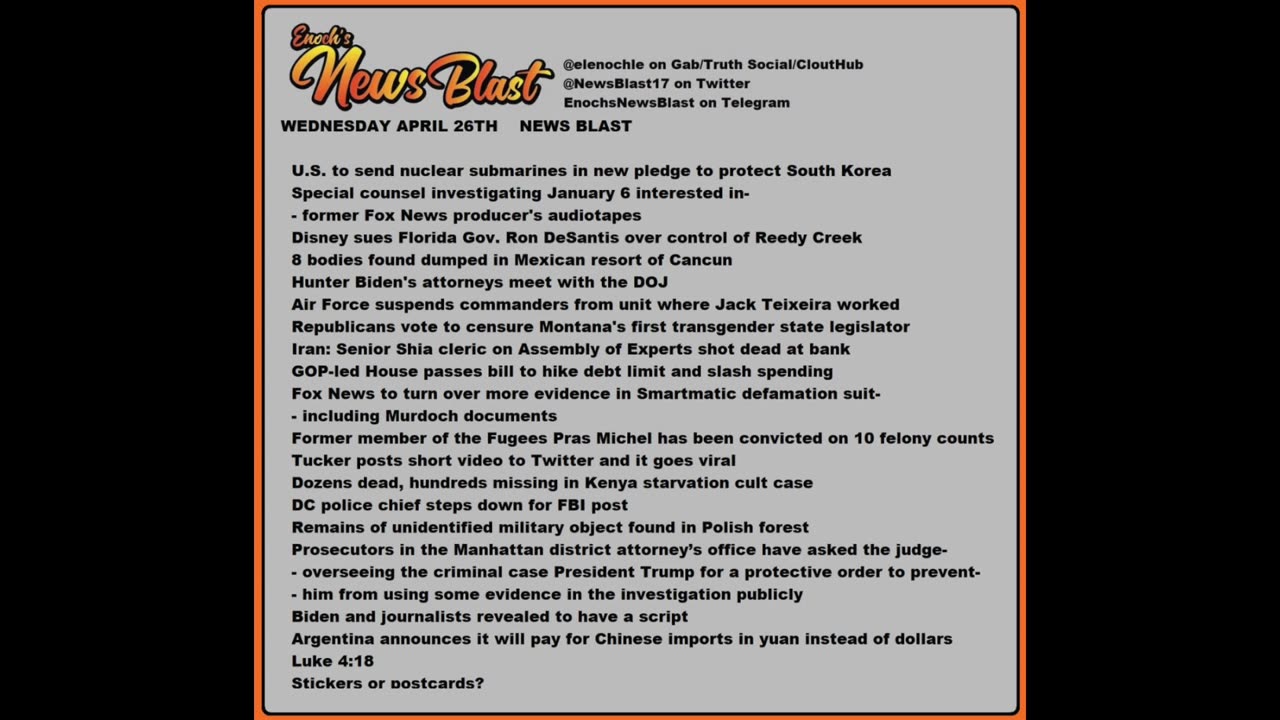 Wednesday, April 26, 2023 News Blast #Enoch #NewsBlastReading #NBR