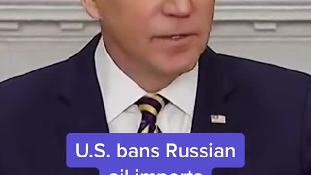 U.S. bans Russian oil imports