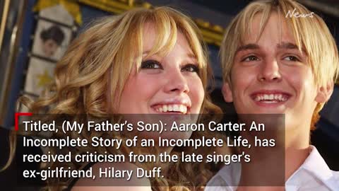 Aaron Carter's unfinished memoir delayed following backlash from Hilary Duff