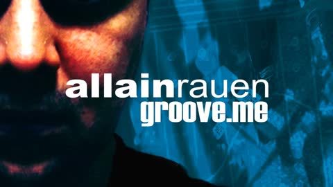 allain rauen GROOVE-ME #0056