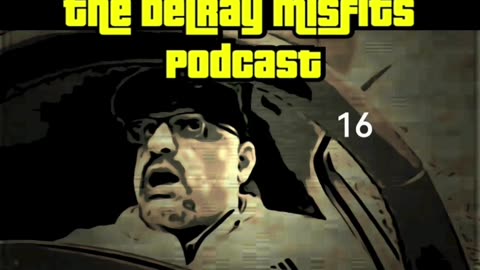 The Delray Misfits Podcast - 16