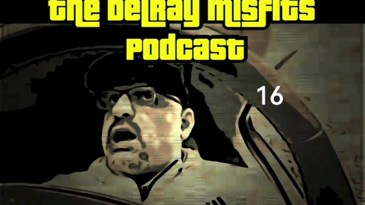 The Delray Misfits Podcast - 16