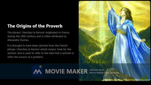proverb: cherchez la femme