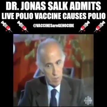Dr. Jonas Salk admits that LIVE Polio Vaccines .......(Wait for it) .......... causes POLIO!!!
