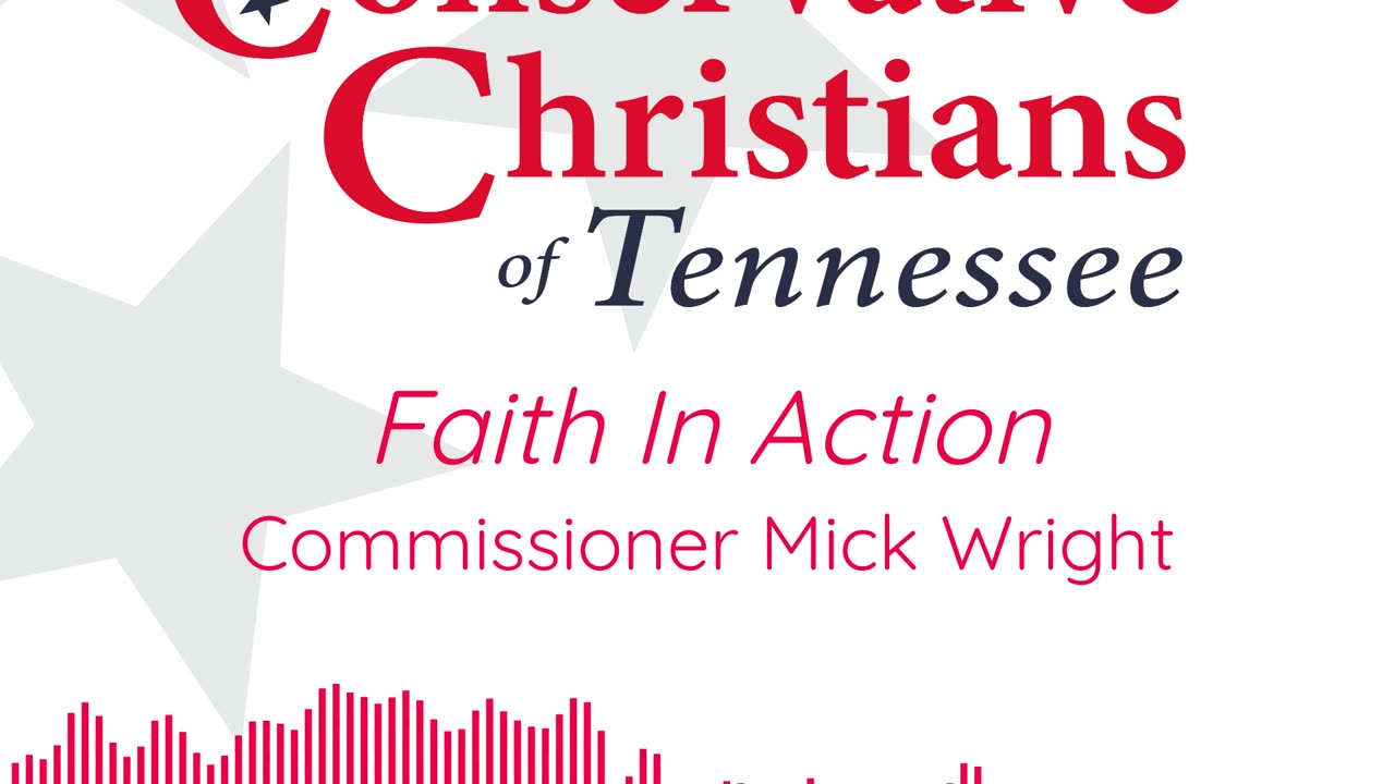 Faith In Action — Commissioner Mick Wright