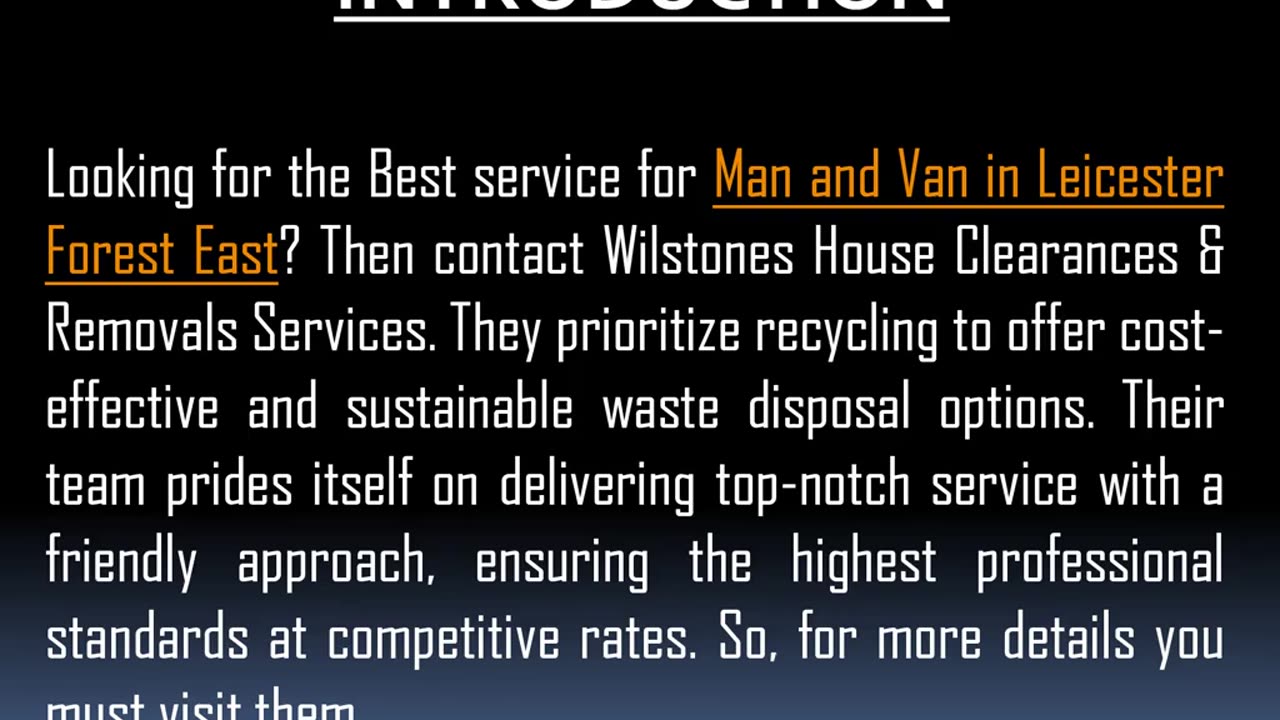 One of the Best service for Man and Van in Leicester Forest East