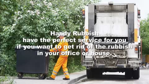 Handy Rubbish can load and clear your rubbish for you