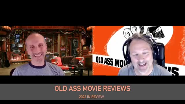 Old Ass Movie Reviews Episode 134 2022 Review