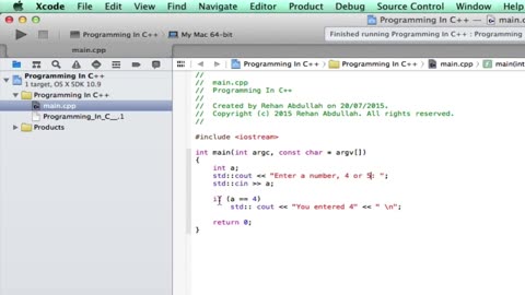 PROGRAMMING IN C++ / X-Code || Tutorial 6 - If Else Statement