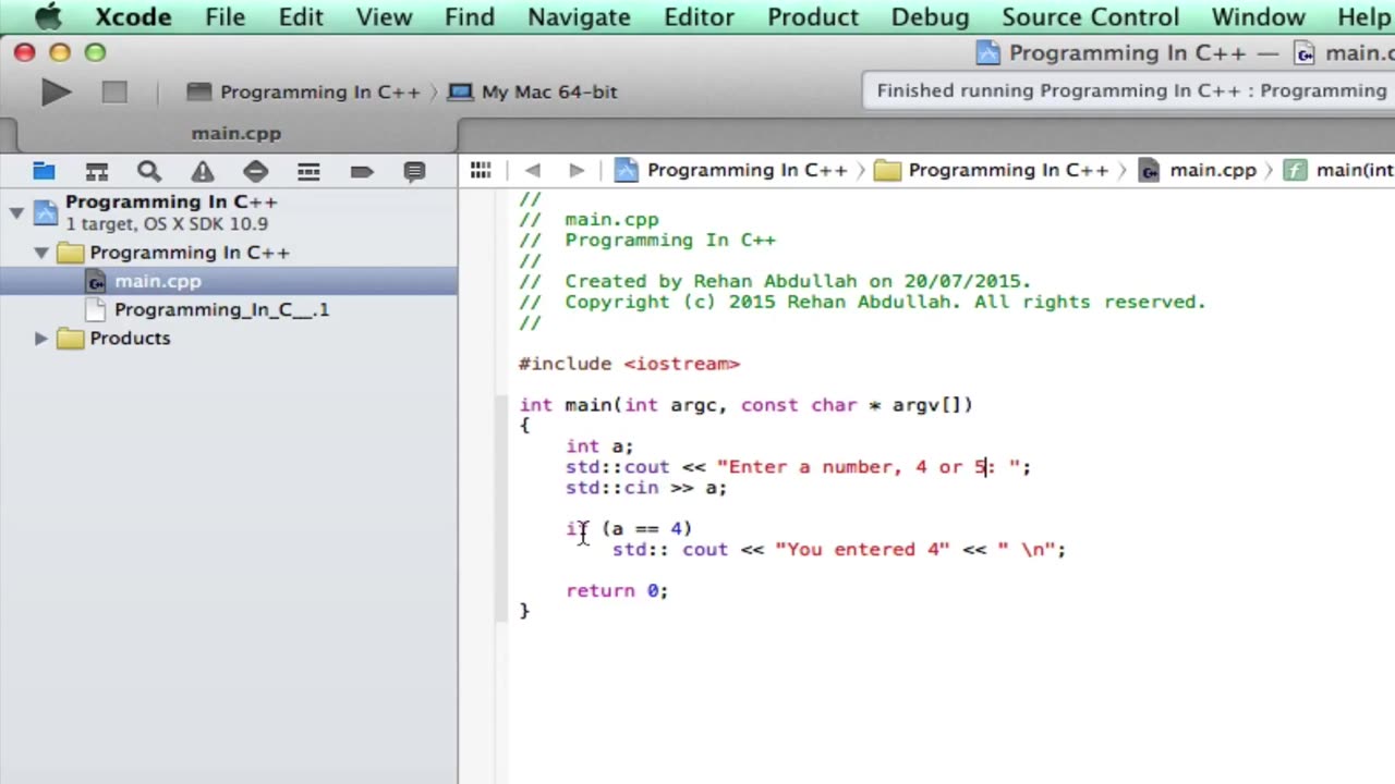 PROGRAMMING IN C++ / X-Code || Tutorial 6 - If Else Statement