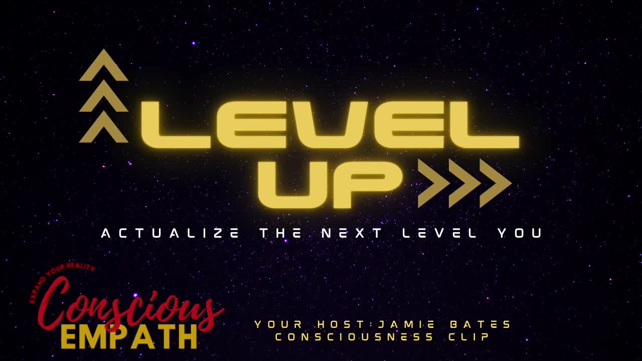 Level Up Consciousness Clip