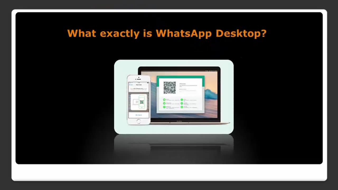 What is WhatsApp Desktop?