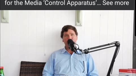 Tucker Carlson says he regrets working for the "media control apparatus ".