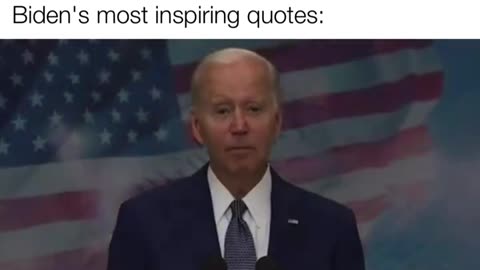 biden's Most Memorable Quotes