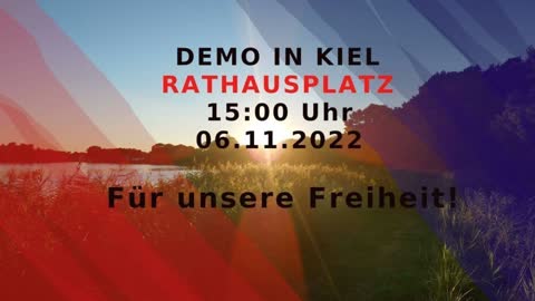 6.11.2022 Kiel - Für unsere Freiheit