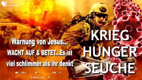 Warnung von Jesus... Wacht auf und betet, es ist viel schlimmer als ihr denkt