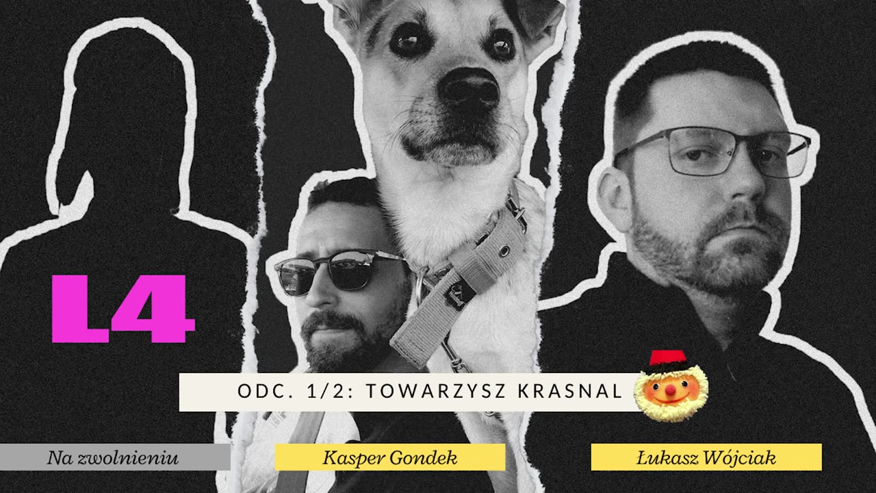 Odc. 1/2: TOWARZYSZ KRASNAL