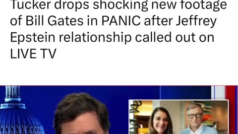 Tucker drops shocking new footage of Bill Gates in PANIC after Jeffrey .