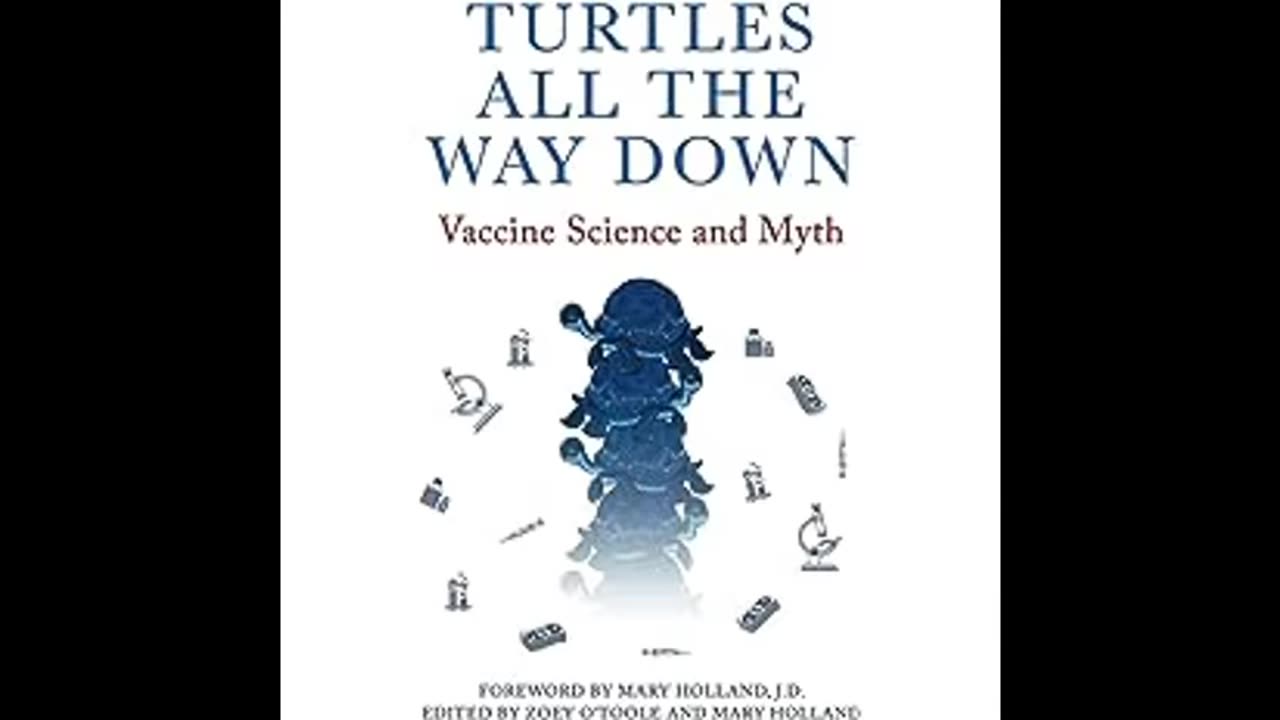 Turtles all the way down-Vaccinations fraud: Foreword