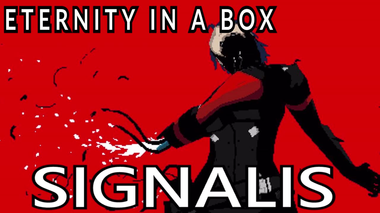 SIGNALIS OST - Eternity In A Box