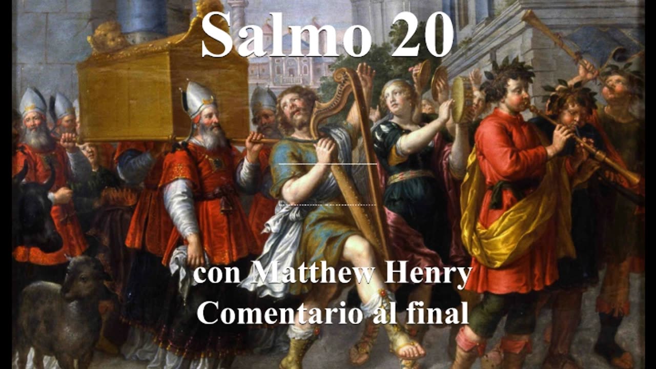 📖🕯 Santa Biblia - Salmo 20 con Matthew Henry Comentario al final.