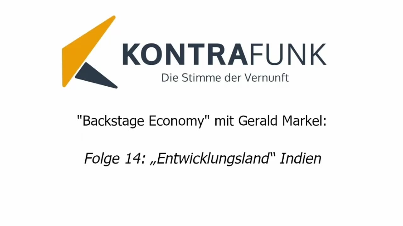 Backstage Economy mit Gerald Markel - Folge 14: „Entwicklungsland“ Indien