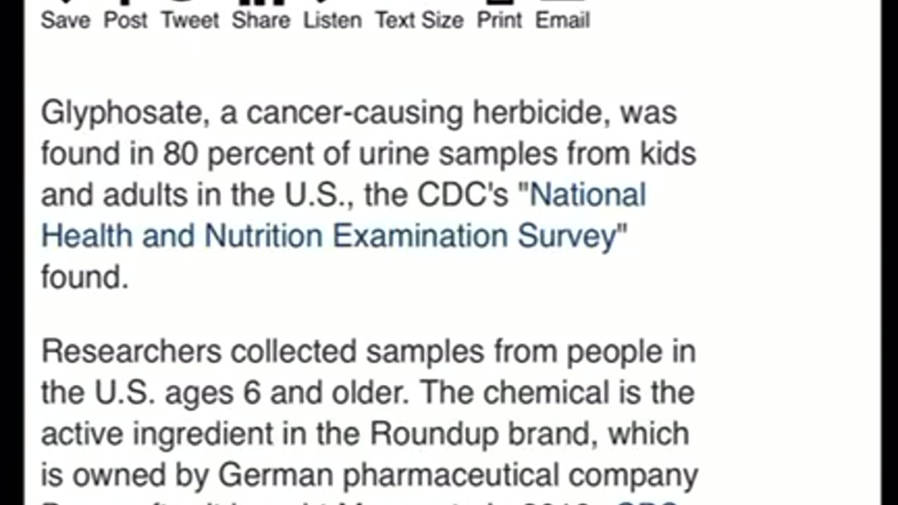 Roundup, found in 80% of urine samples from kids and adults in the U.S.