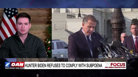 IN FOCUS: Hunter Biden Refuses to Comply with Subpoena with Luke Ball – OAN