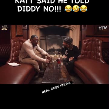 KATT WILLIAMS YOU GOT TELL PD daddy NO