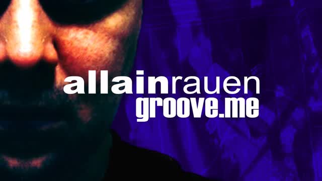 allain rauen GROOVE-ME #0098