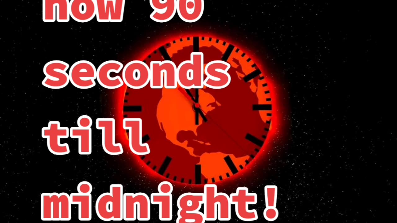 90 seconds to doomsday