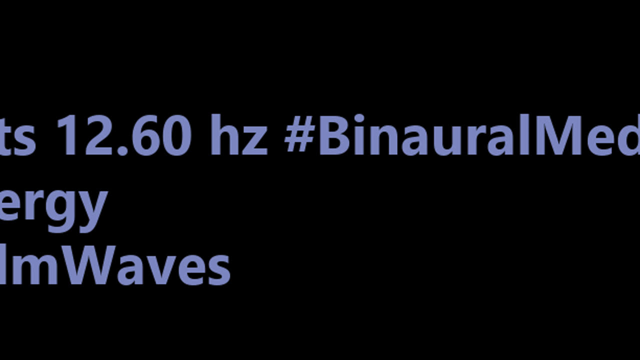 binaural_beats_12.60hz_BinauralHarmonicMind BinauralMentalPeace BinauralSleepHarmonics