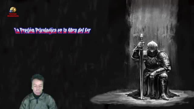 La Presión Psicológica en la Obra del Ser
