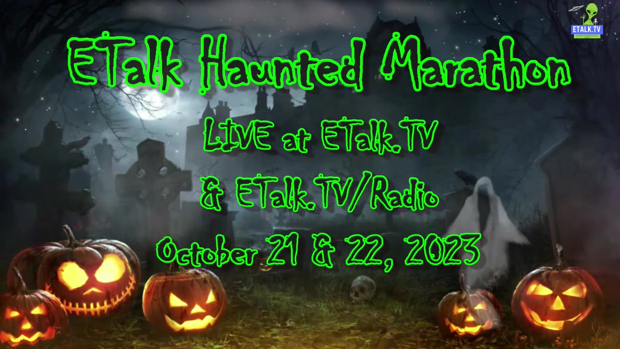 ETalk Haunted Marathon 2023