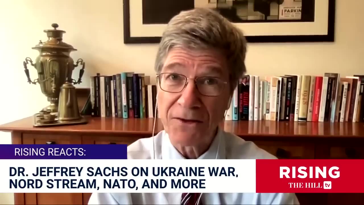 Dr. Jeffrey Sachs: What MSM WON'T TELLYOU About Ukraine-Russia, Nord Stream