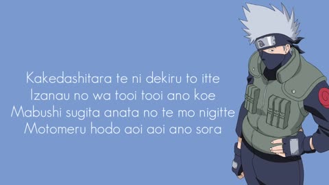 Blue Bird - ikimono - gakari (LYRIC) OP 3 Naruto Shippuden