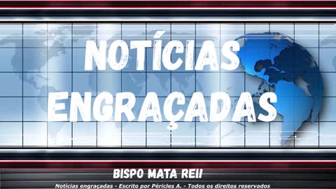 Notícias engraçadas: Bispo mata rei!