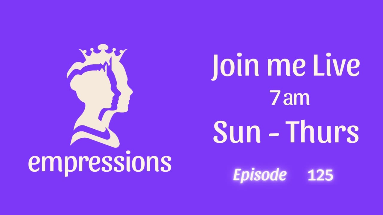 Empressions: Episode 125